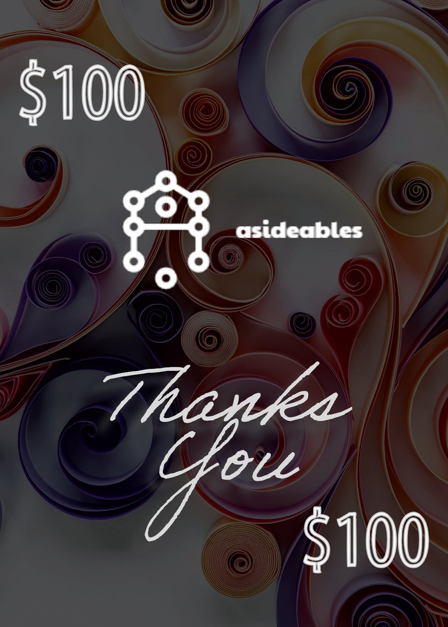 $100.00 asideables Gift Card Gift Card gift gift card